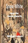 Snow White and the Seven Dwarfs