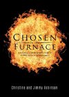 Chosen in the Furnace