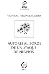 Autores al borde de un ataque de nervios