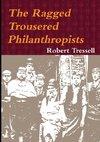 The Ragged Trousered Philanthropists