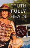 Truth fully Heals (hardcover)