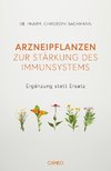 Arzneipflanzen zur Stärkung des Immunsystems