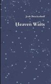 Heaven Waits