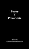 Poetry V Prevaricate