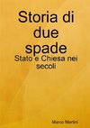 Storia di due spade