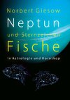 Neptun und Sternzeichen Fische