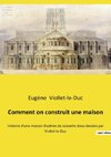 Comment on construit une maison