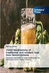 Yeast biodiversity of traditional and modern hop beer fermentations