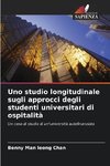 Uno studio longitudinale sugli approcci degli studenti universitari di ospitalità