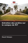 Entretien des jardins sur le campus de RIT