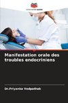 Manifestation orale des troubles endocriniens