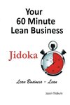 Your 60 Minute Lean Business - Jidoka