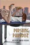 Pursuing Paradise