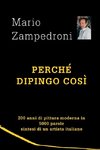 Perché dipingo così