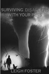 Surviving Disasters With Your Pets