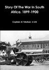 Story Of The War In South Africa. 1899-1900