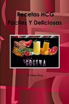 En La Dieta HCG? Recetas Fáciles Y Deliciosas