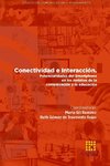 Conectividad e interacción. Potencialidades del Smartphone en los ámbitos de la comunicación y la educación