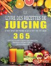 Le Livre des Recettes de Juicing