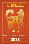 Dog Chinese Horoscope 2023