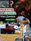 INVERTIR EN ZAMBIA - Visit Zambia - Celso Salles