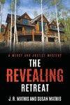 The Revealing Retreat