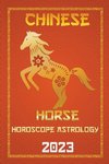 Horse Chinese Horoscope 2023