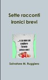 Sette racconti ironici brevi