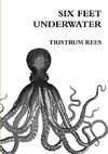 Six Feet Underwater A5 Paperback