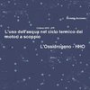 L'uso dell'acqua nel ciclo termico dei motori a scoppio - HHO 2/7