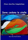 Dove cedono le stelle