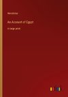 An Account of Egypt