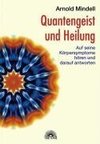 Quantengeist und Heilung