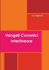 Vangeli Canonici Interlineare