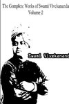 The Complete Works of Swami Vivekananda Volume 2