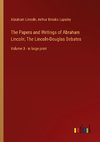 The Papers and Writings of Abraham Lincoln; The Lincoln-Douglas Debates