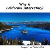 Why is California Interesting?  Dreams of Gold