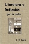 Literatura y Reflexión... por la radio