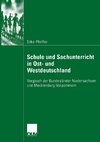 Schule und Sachunterricht in Ost- und Westdeutschland