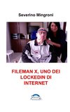 Fileman, L'UOMO DI INTERNET