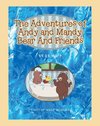 The Adventures of Andy and Mandy Bear And Friends