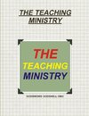 THE TEACHING MINISTRY