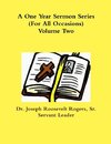 A One One Year Sermon Series (For All Occasions) Volume Two