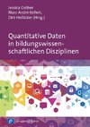 Quantitative Daten in bildungswissenschaftlichen Disziplinen