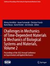 Challenges in Mechanics of Time-Dependent Materials & Mechanics of Biological Systems and Materials, Volume 2