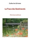 La Trace des Sentiments