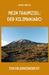 Mein Traumziel: der Kilimanjaro