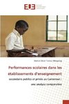 Performances scolaires dans les établissements d¿enseignement