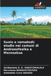 Suolo e nematodi: studio nei comuni di Andranofasika e Marosakoa