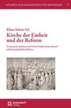 Kirche der Einheit und der Reform